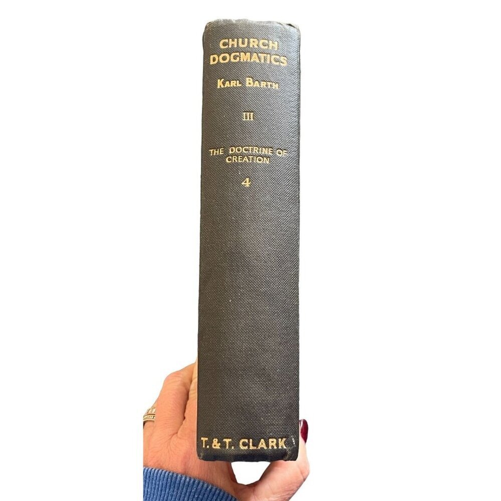 Church Dogmatics Karl Barth Volume 3 Hardcover The Doctrine of Creation 1961 Par
